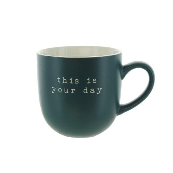 HERBORISTERIA Tasse This Is Your Day